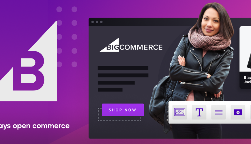 Is It Time to Upgrade Your E-commerce Platform? Why BigCommerce Might Be the Answer